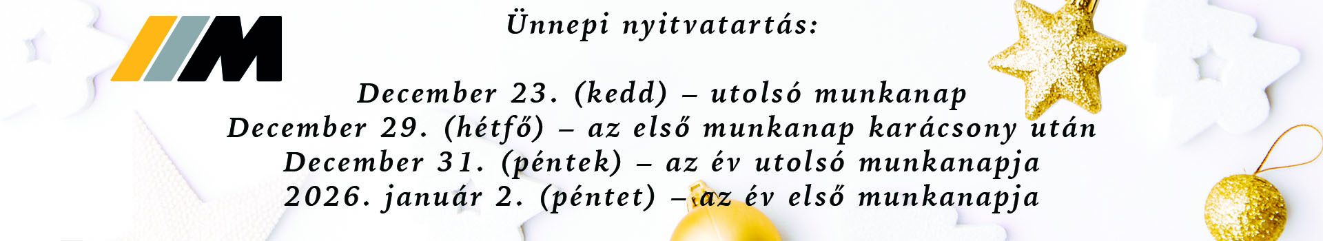 Ünnepi nyitvatartás